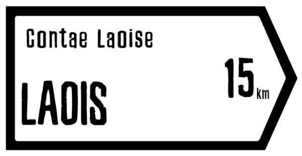 Laois Slate Road Sign