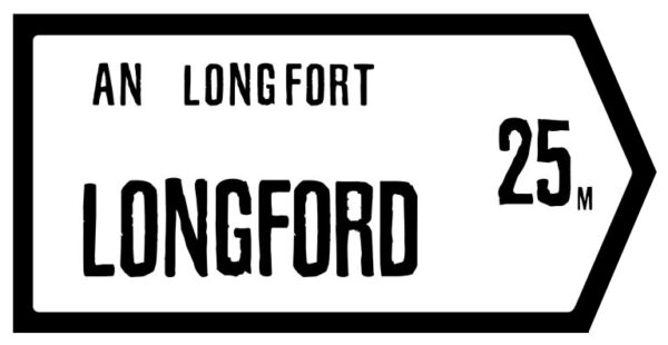Longford Slate Road Sign