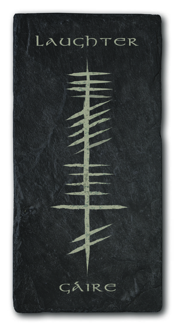 Laughter Ogham Slate